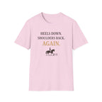Heels Down Shoulders Back T-Shirt