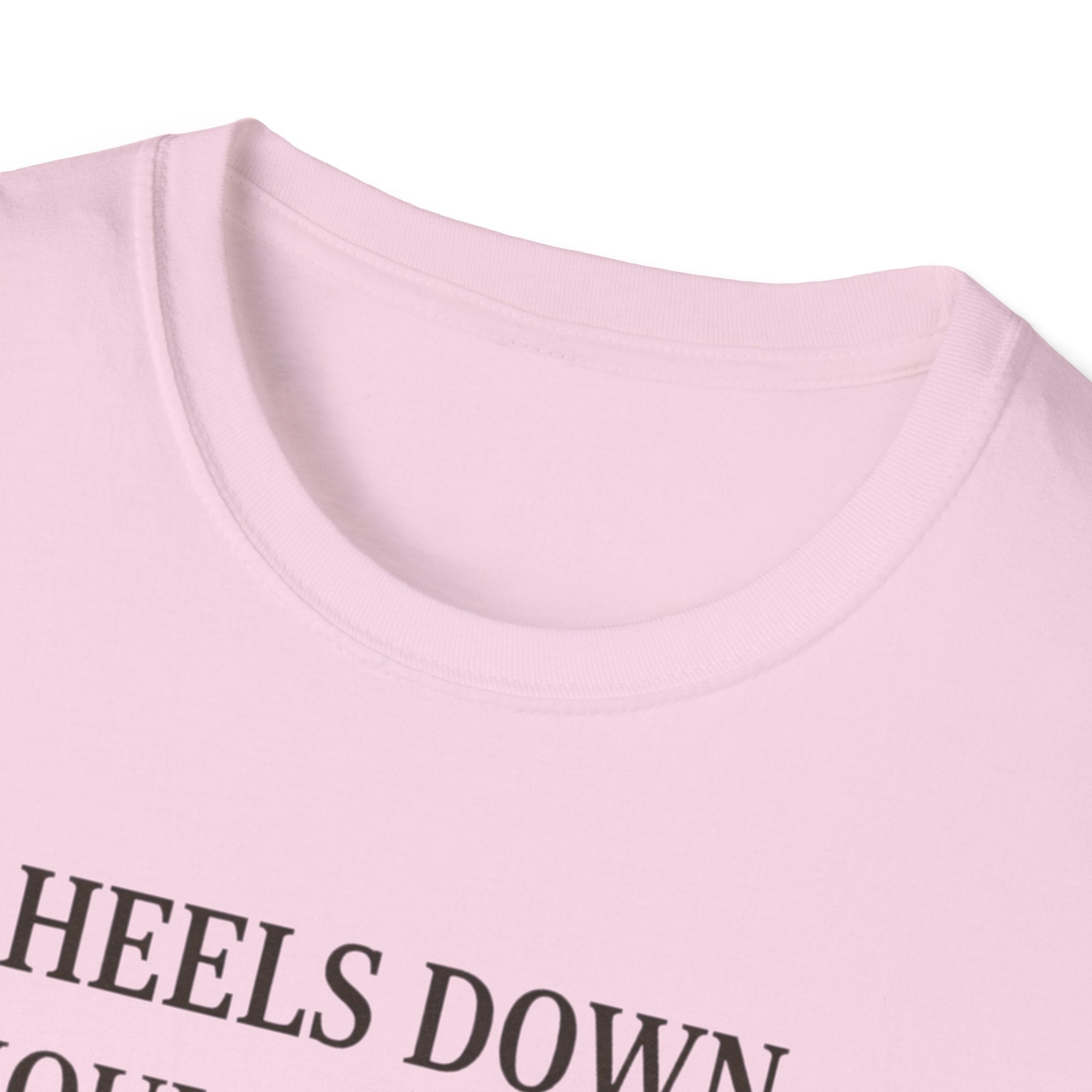 Heels Down Shoulders Back T-Shirt