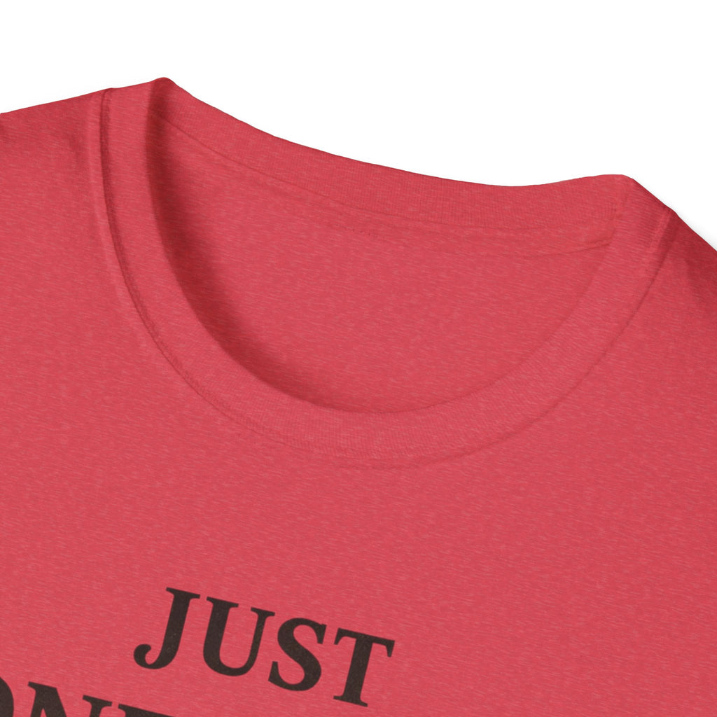 Just One More Horse T-Shirt