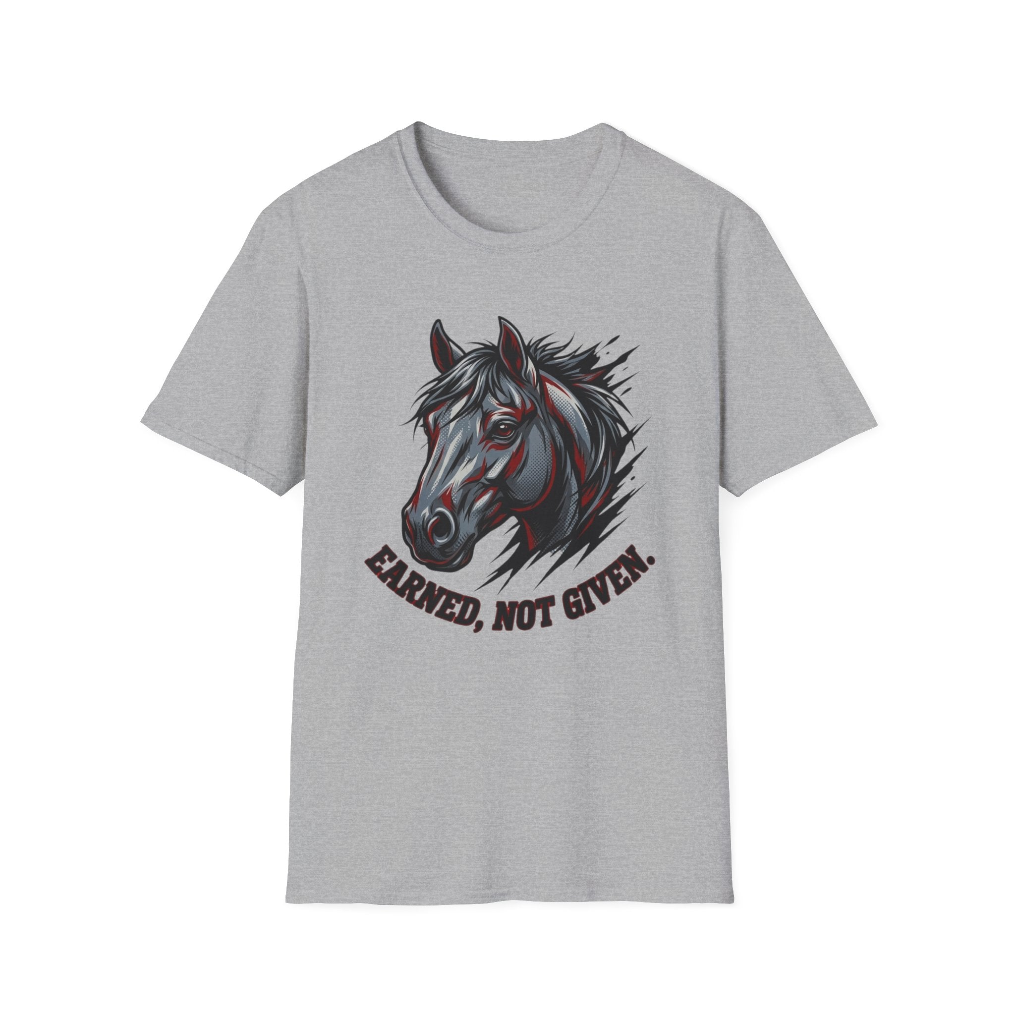 Earned Not Given T-Shirt