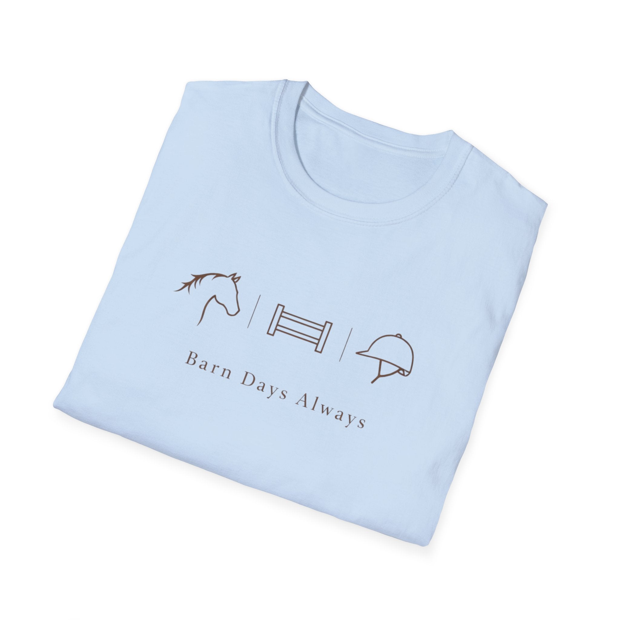 Barn Days Always T-Shirt