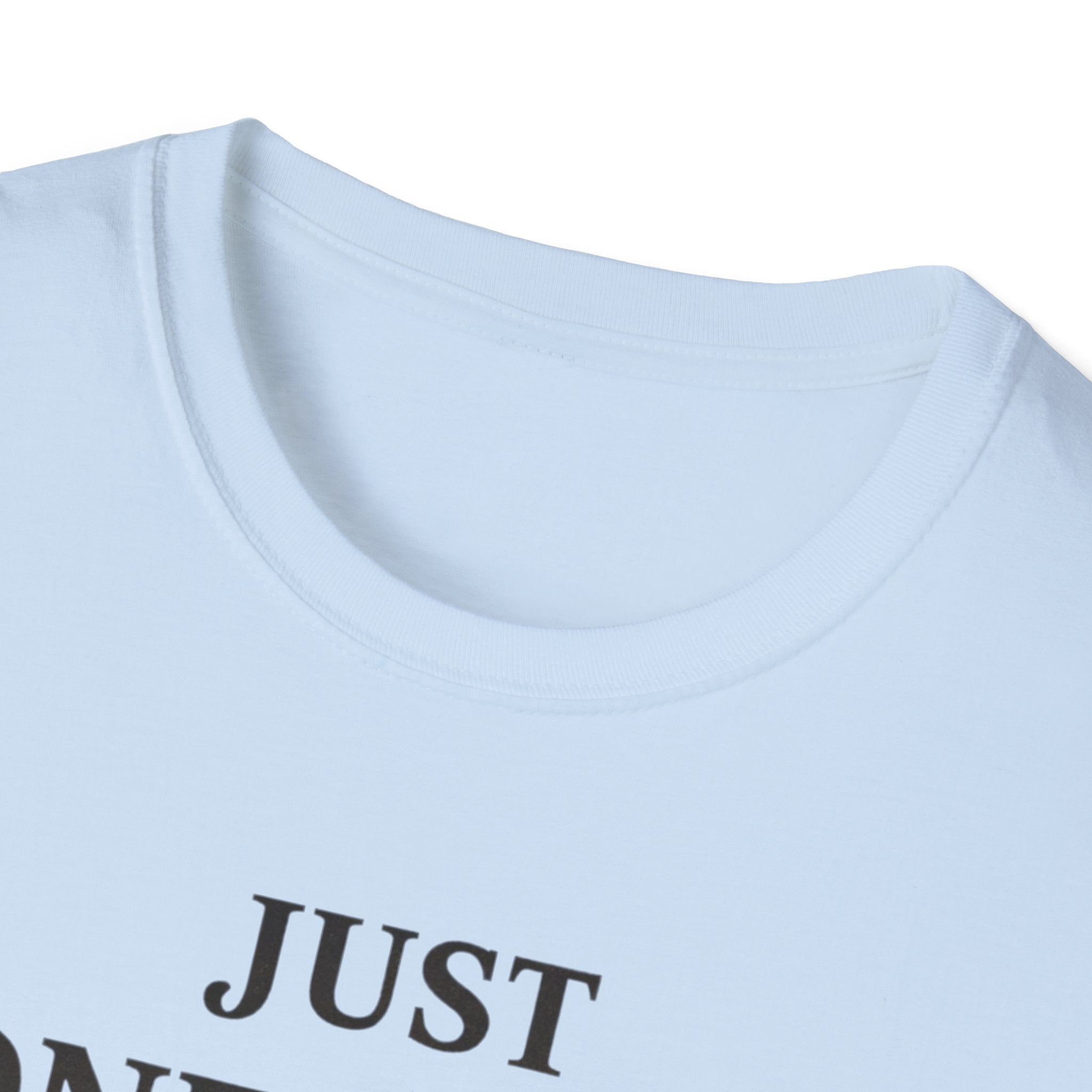 Just One More Horse T-Shirt