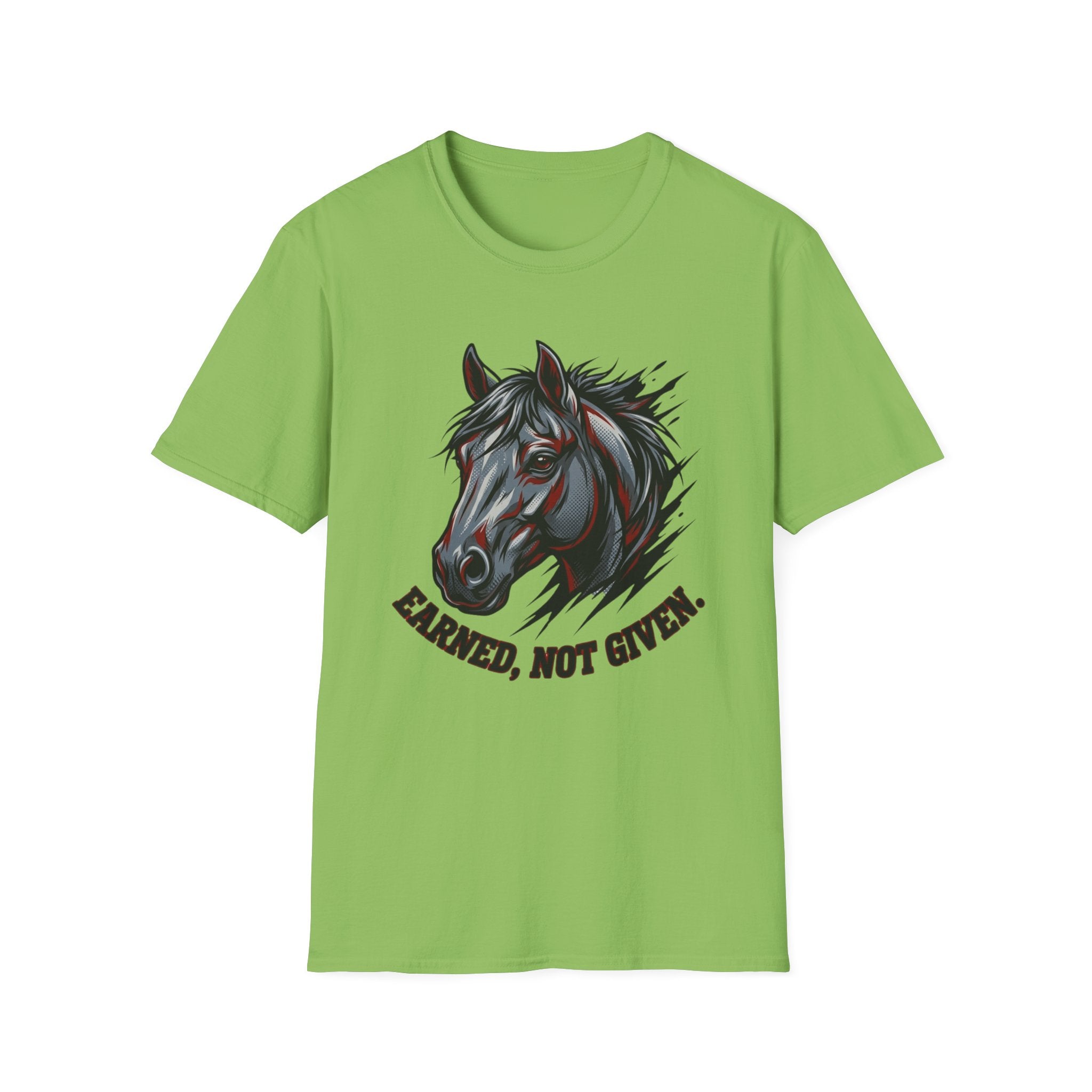 Earned Not Given T-Shirt