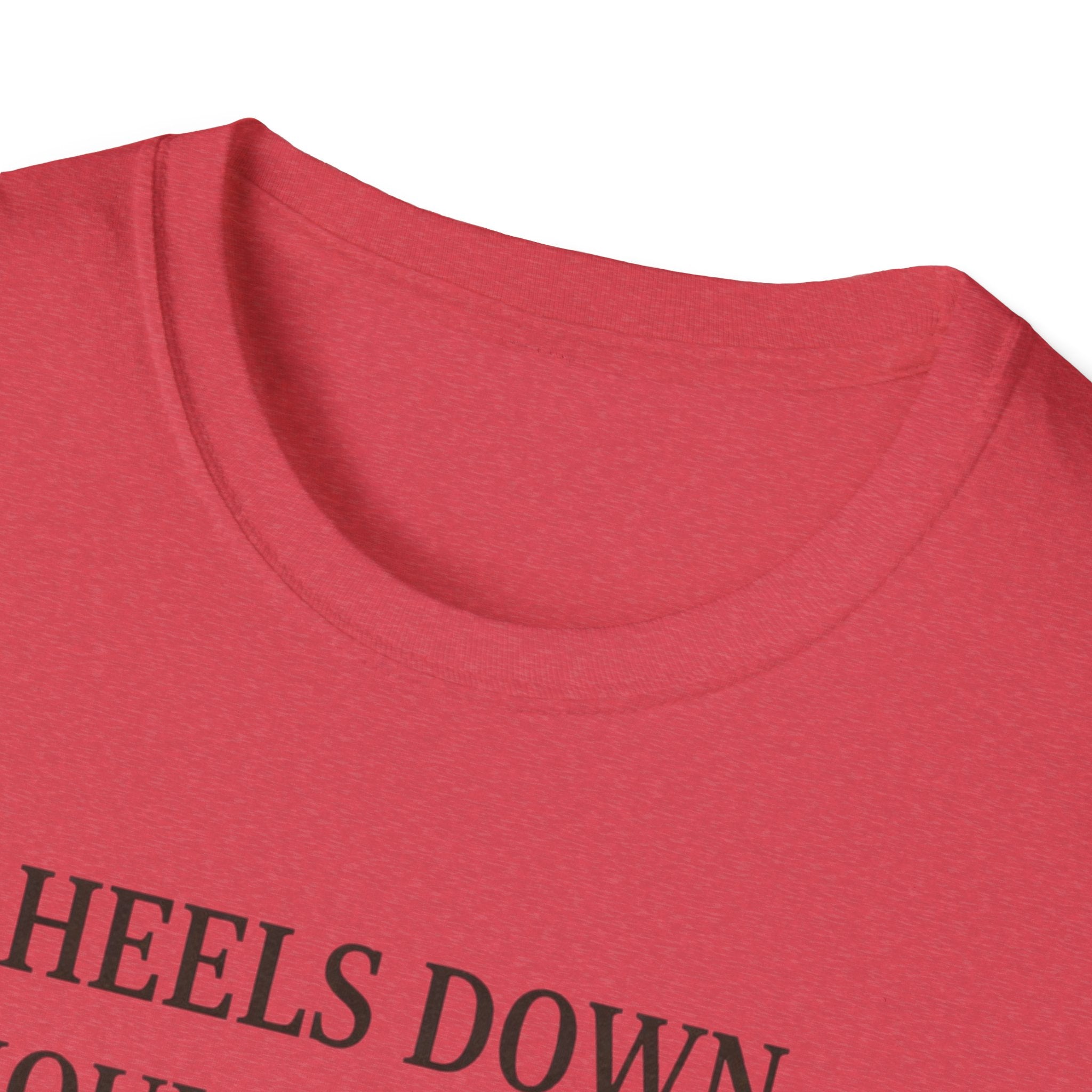Heels Down Shoulders Back T-Shirt