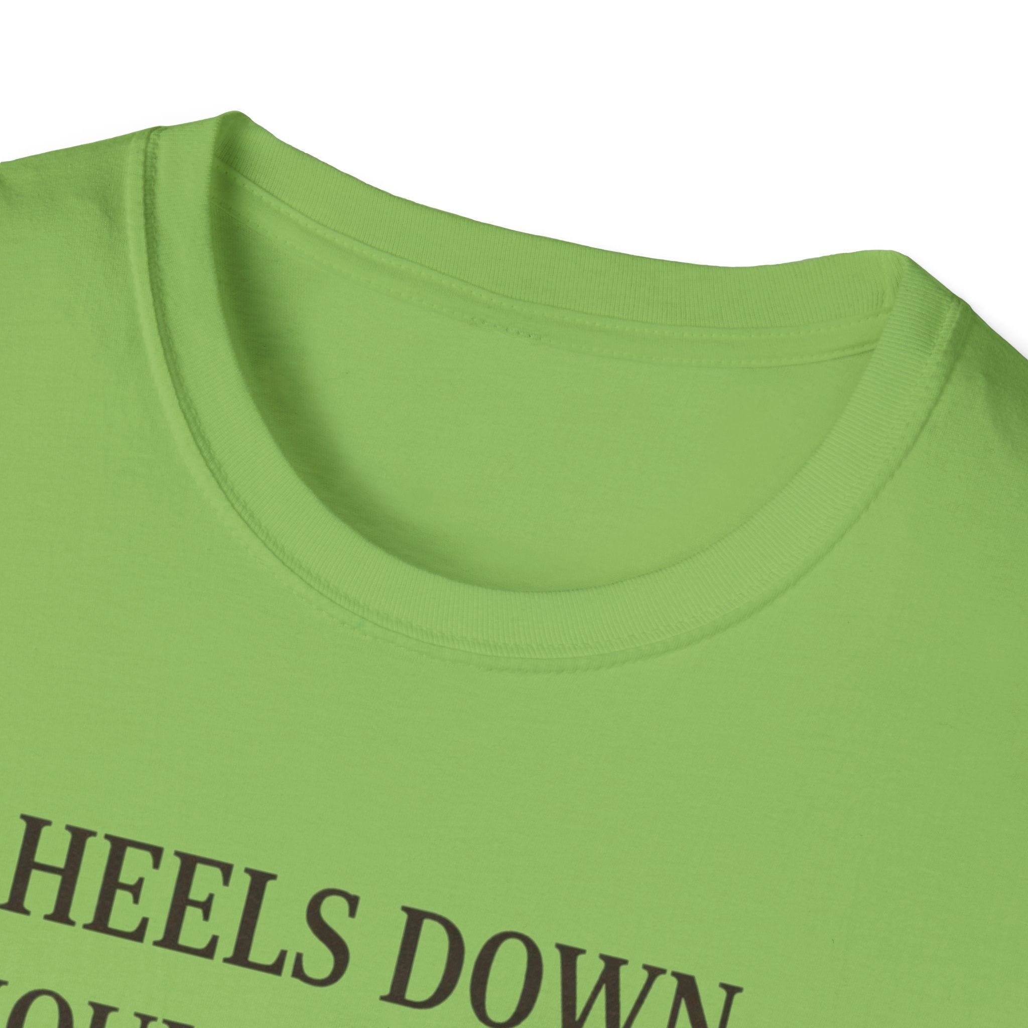 Heels Down Shoulders Back T-Shirt