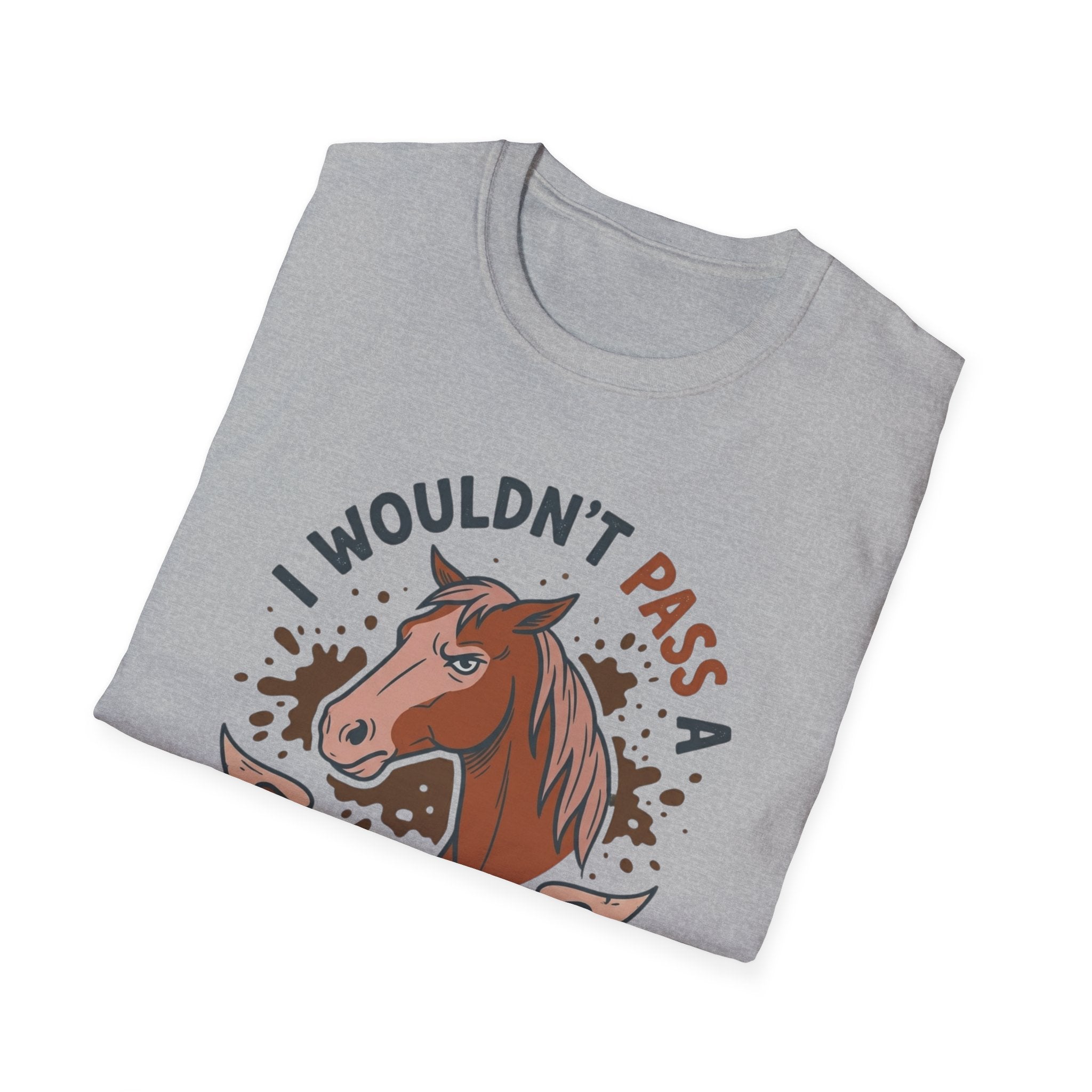 I Wouldn't Pass A Vet Check Either T-Shirt