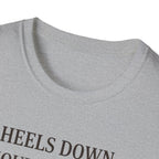 Heels Down Shoulders Back T-Shirt