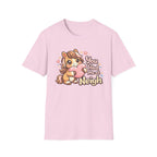 You Had Me At Neigh T-Shirt