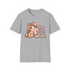 You Had Me At Neigh T-Shirt