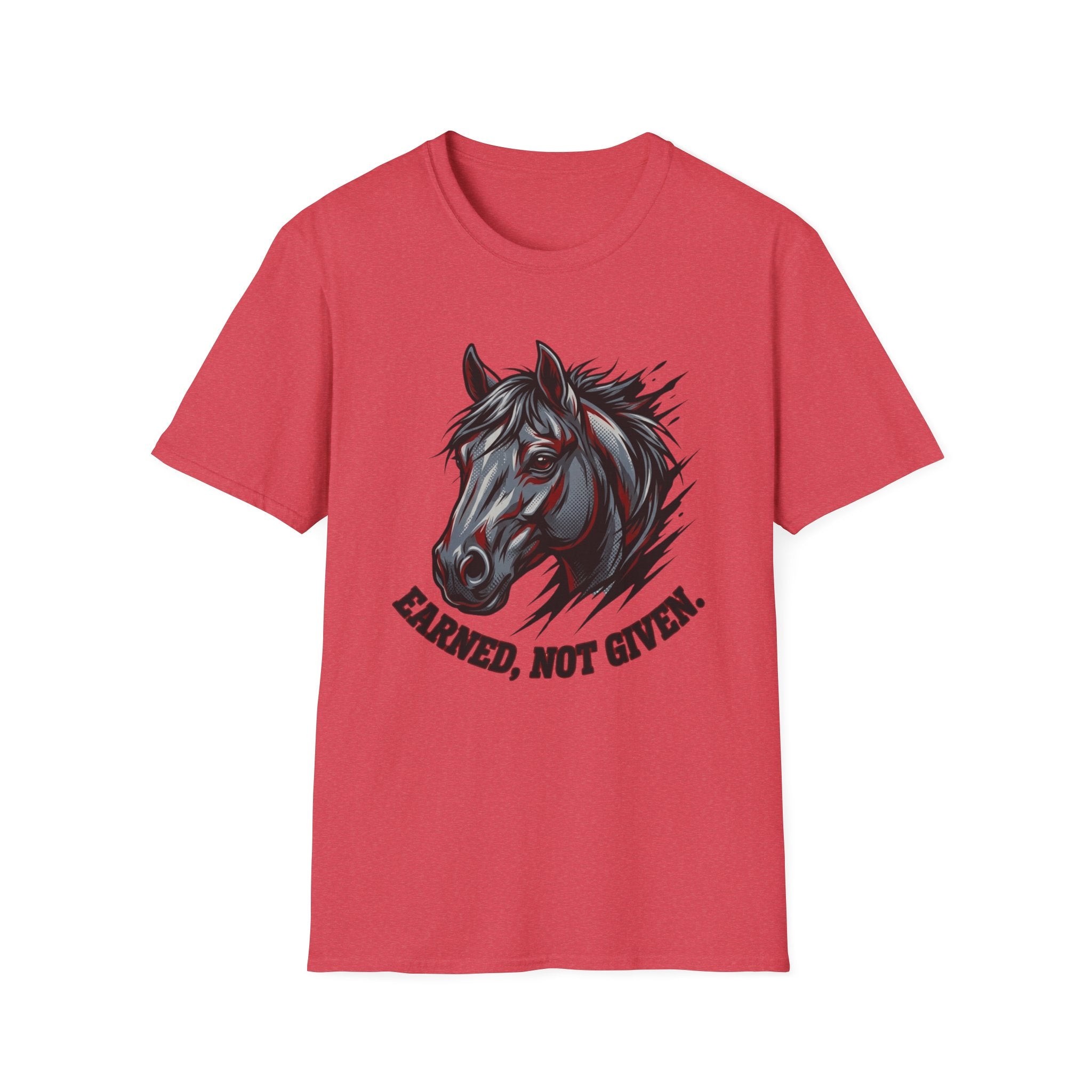 Earned Not Given T-Shirt