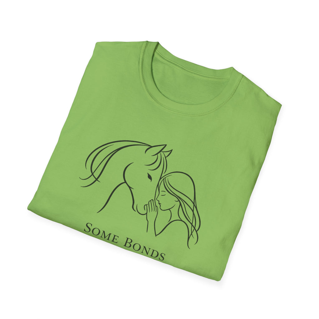 Some Bonds Can't Be Broken T-Shirt