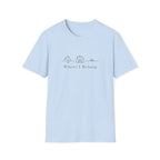 Where I Belong T-Shirt