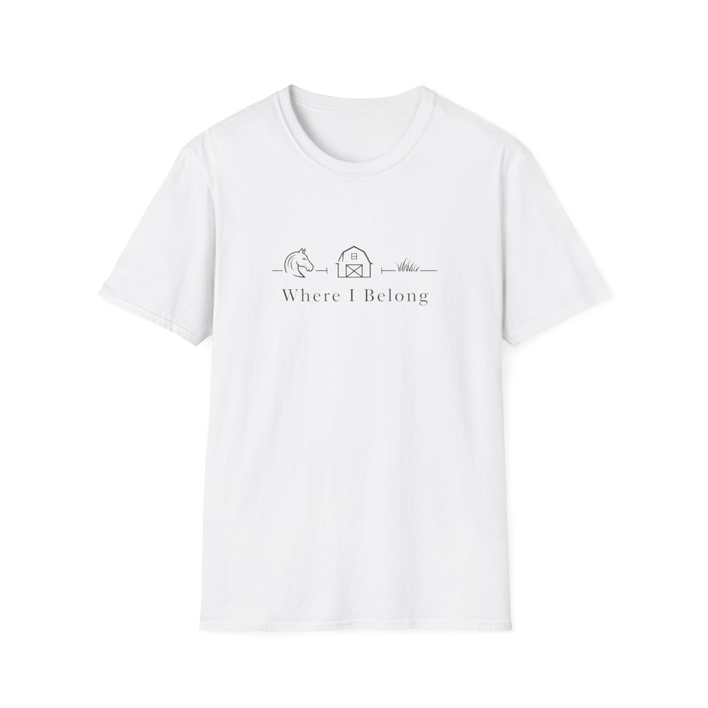 Where I Belong T-Shirt
