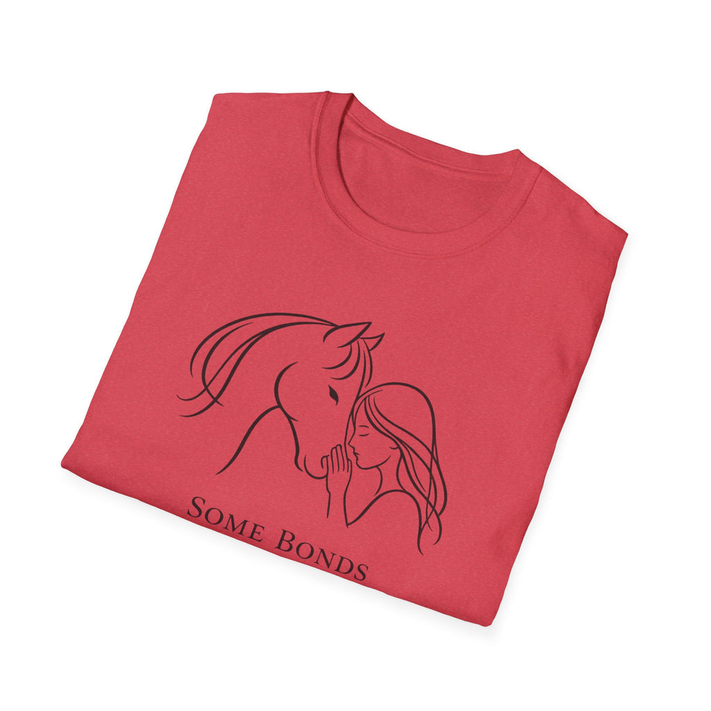 Some Bonds Can't Be Broken T-Shirt